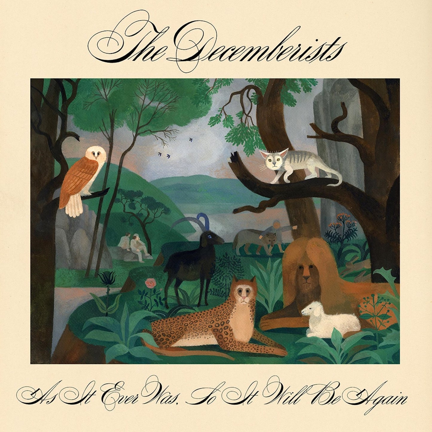 As It Ever Was, So It Will Be Again (Decemberists)