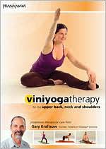 Viniyoga Therapy for the Upper Back, Neck and Shoulders
