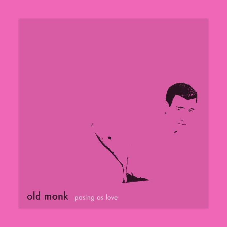Posing As Love (Old Monk)