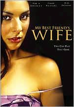 My Best Friend's Wife
