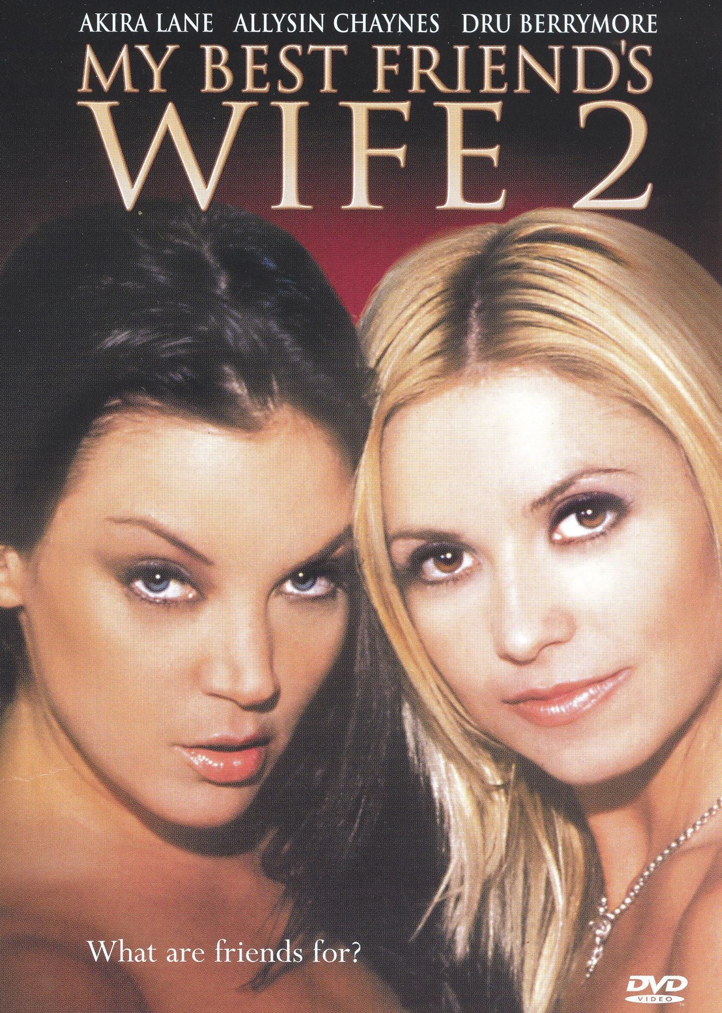 My Best Friend's Wife 2