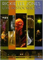 Rickie Lee Jones: Live in Stockholm