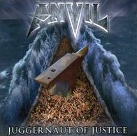 Juggernaut Of Justice (Anvil)