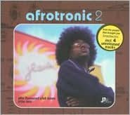 Afrotronic Vol. 2: Afro Flavoured Club Tunes Tribe 2