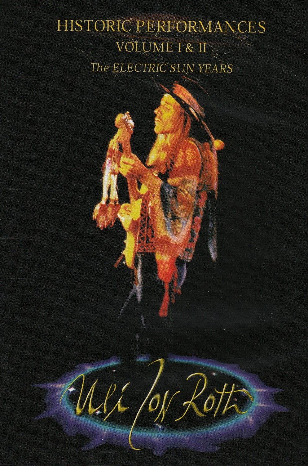 Uli Jon Roth: Historic Performances Vol. I+II