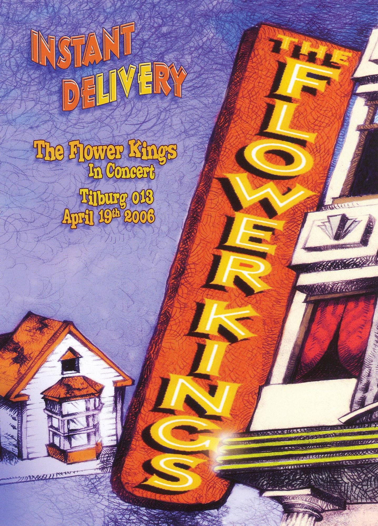 The Flower Kings: Instant Delivery [2 Discs]
