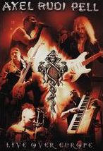 Axel Rudi Pell: Live Over Europe