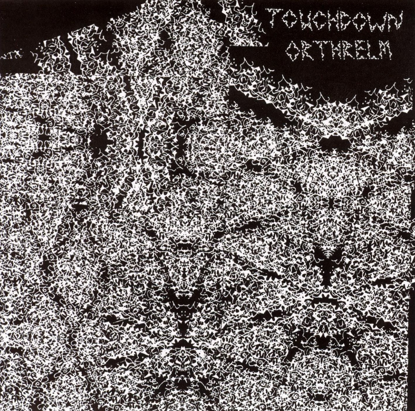 Touchdown/Orthrelm