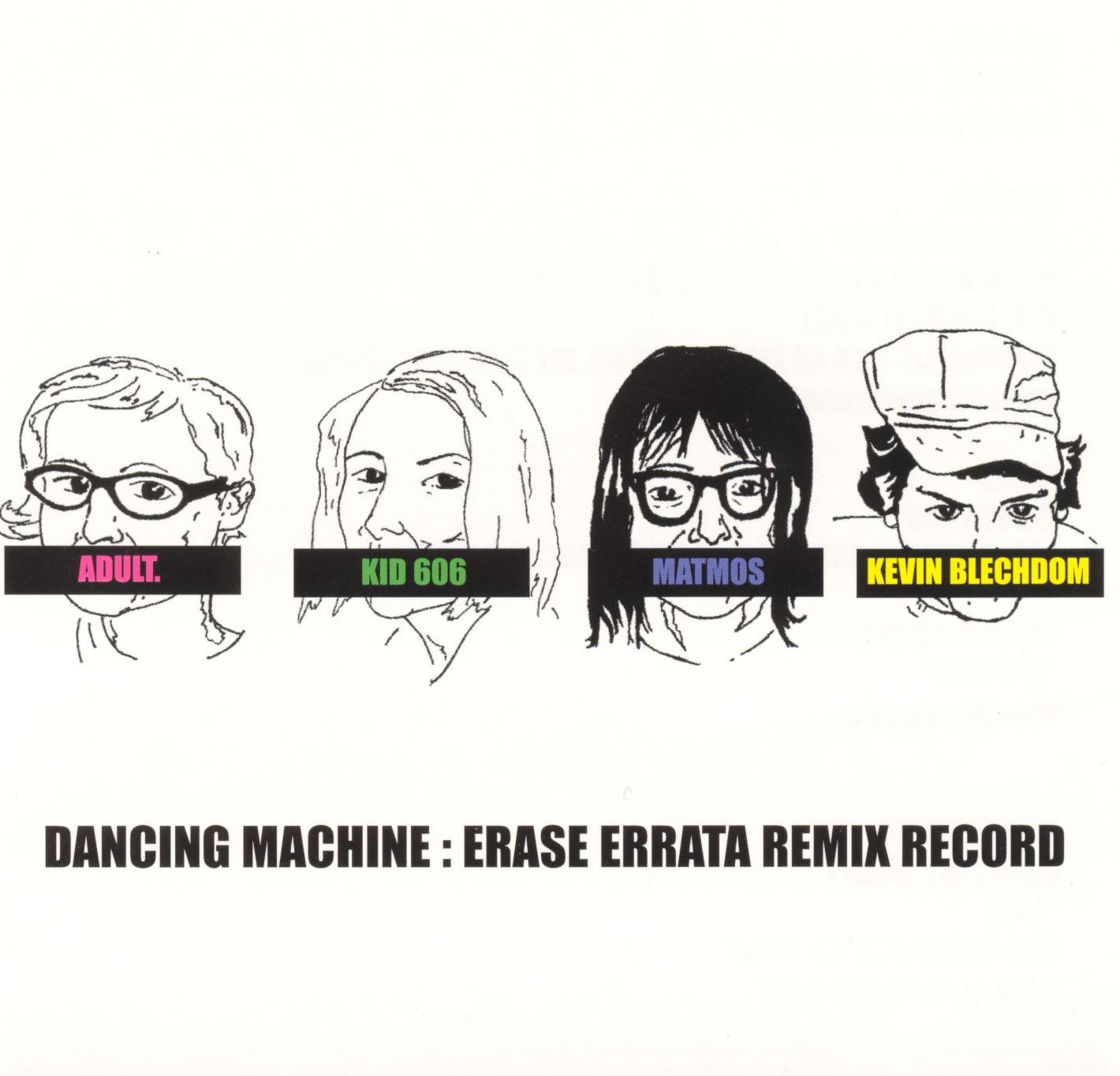 The Dancing Machine: Erase Errata Remix Record [EP]