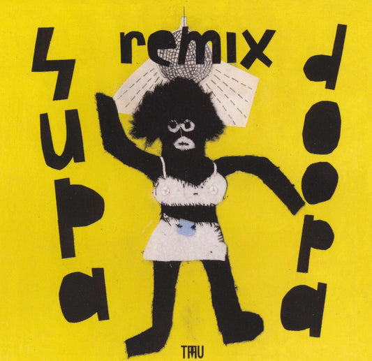 Supa Doopa Remix