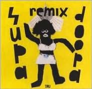 Supa Doopa Remix
