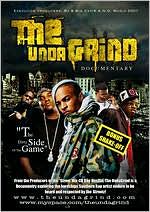 The Undagrind Documentary: Dirty Side of the Game
