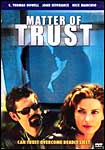 Matter Of Trust