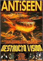 Antiseen: Destructo Vision