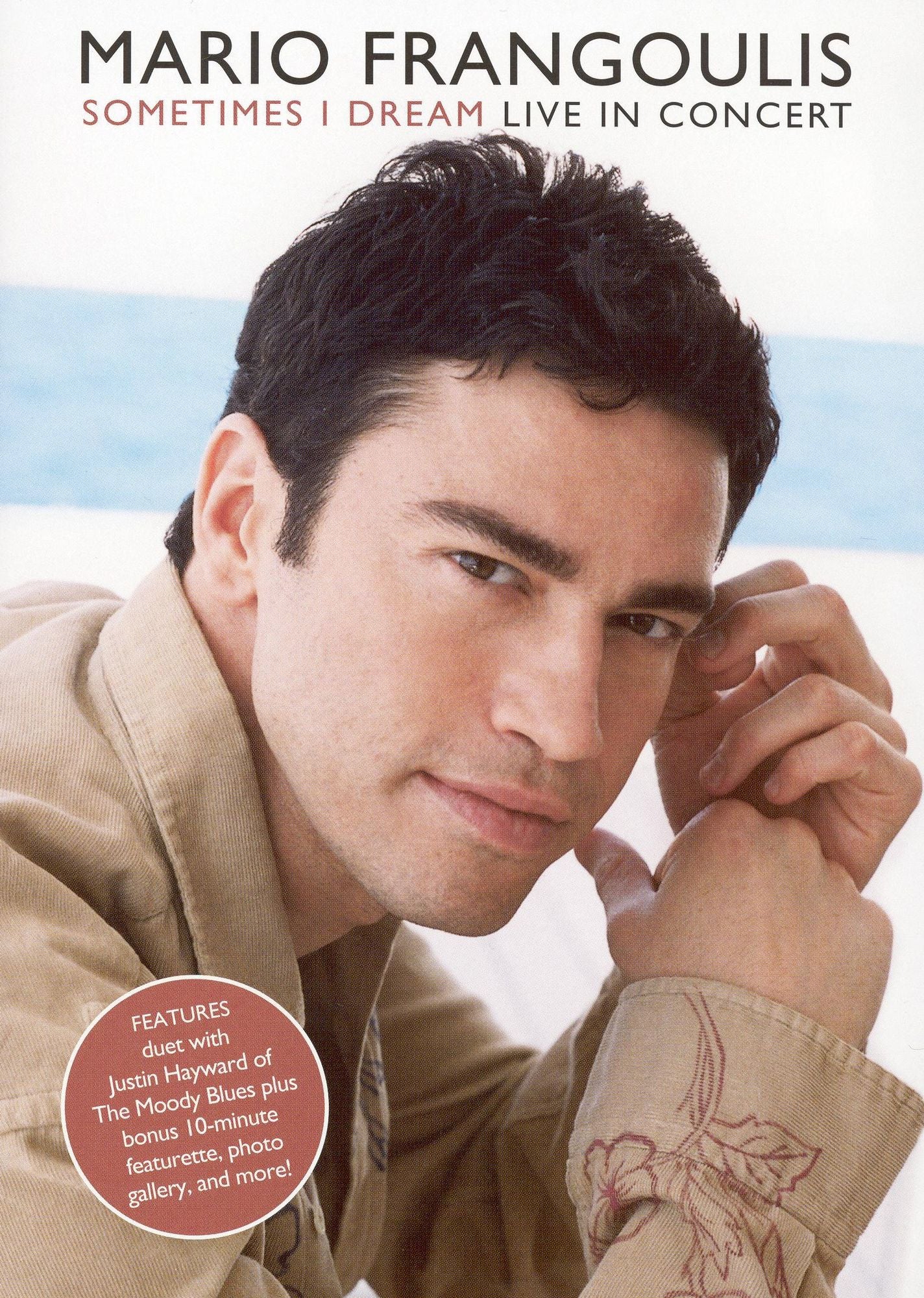 Mario Frangoulis: Sometimes I Dream - Live in Concert