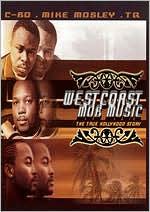 West Coast Mobb Music: The True Hollyhood Story