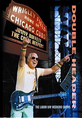 Jimmy Buffett: Live at Wrigley Field