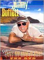 Jimmy Buffet: Scenes You Know By Heart
