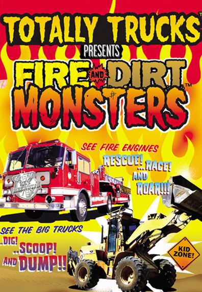 Totally Trucks Presents: Fire and Dirt Monsters [2 Discs]