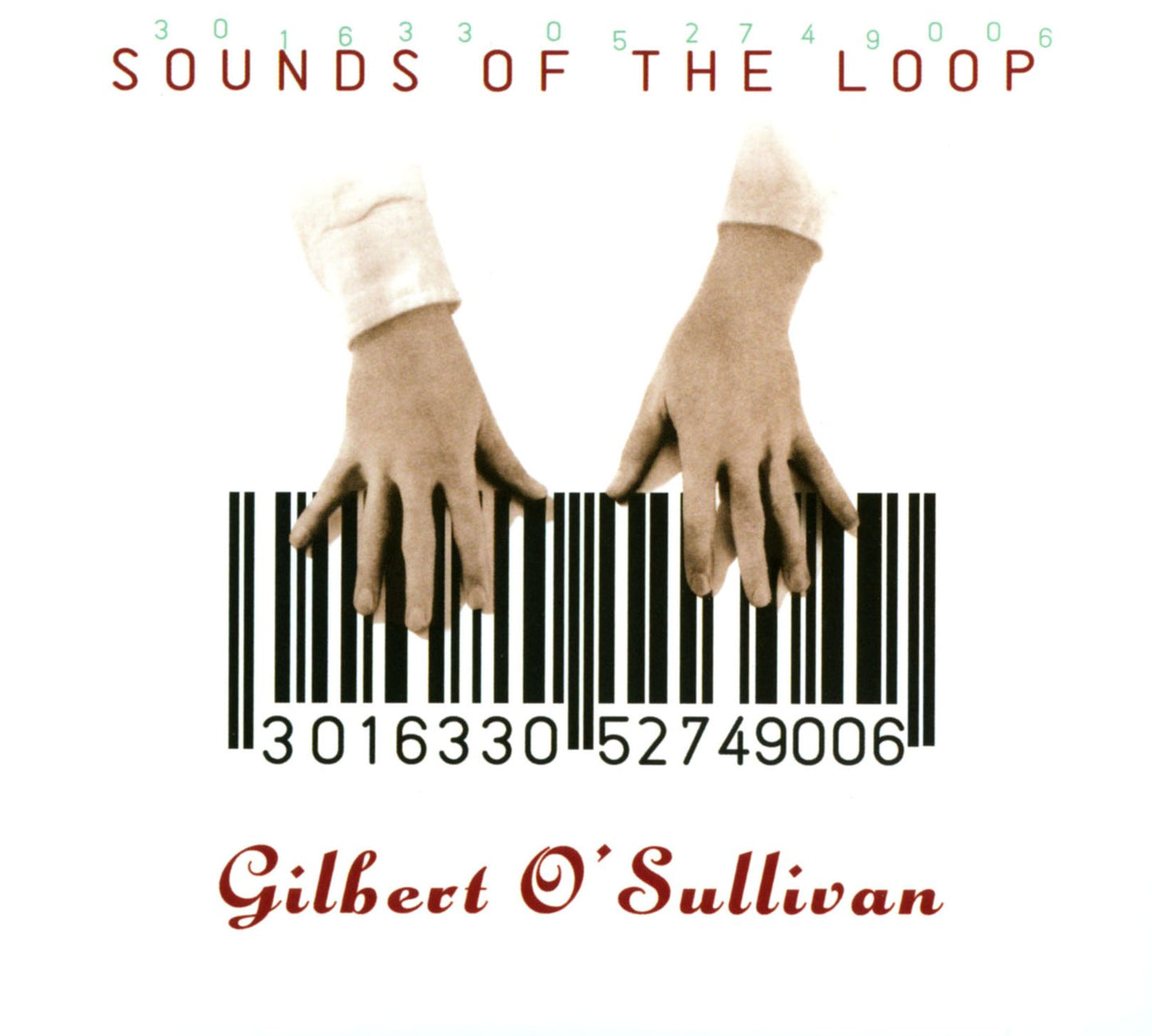Sounds Of The Loop [Bonus Tracks]