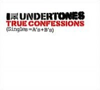 True Confessions (Singles = A's & B's)