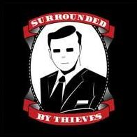 Surrounded By Thieves