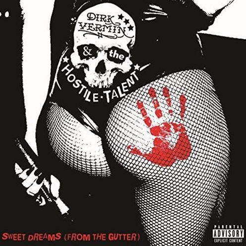 Sweet Dreams (From the Gutter)