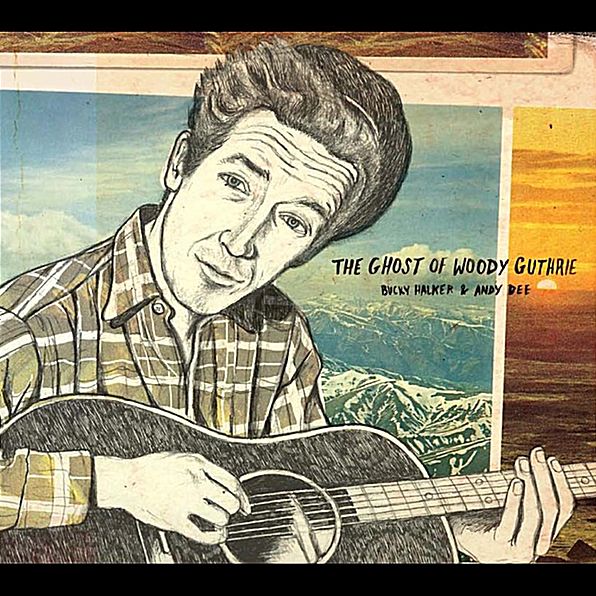The Ghost of Woody Guthrie