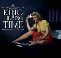 King Of Killing Time