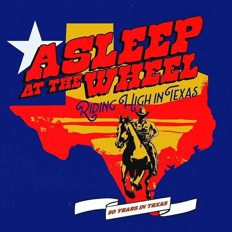 Riding High In Texas (Asleep At The Wheel)