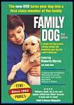 Family Dog: The New DVD Turns Your Dog Into a First Class Member of the Family