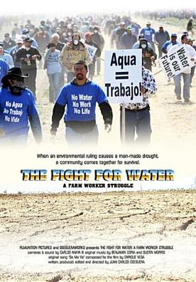 The Fight For Water: A Farm Worker Struggle