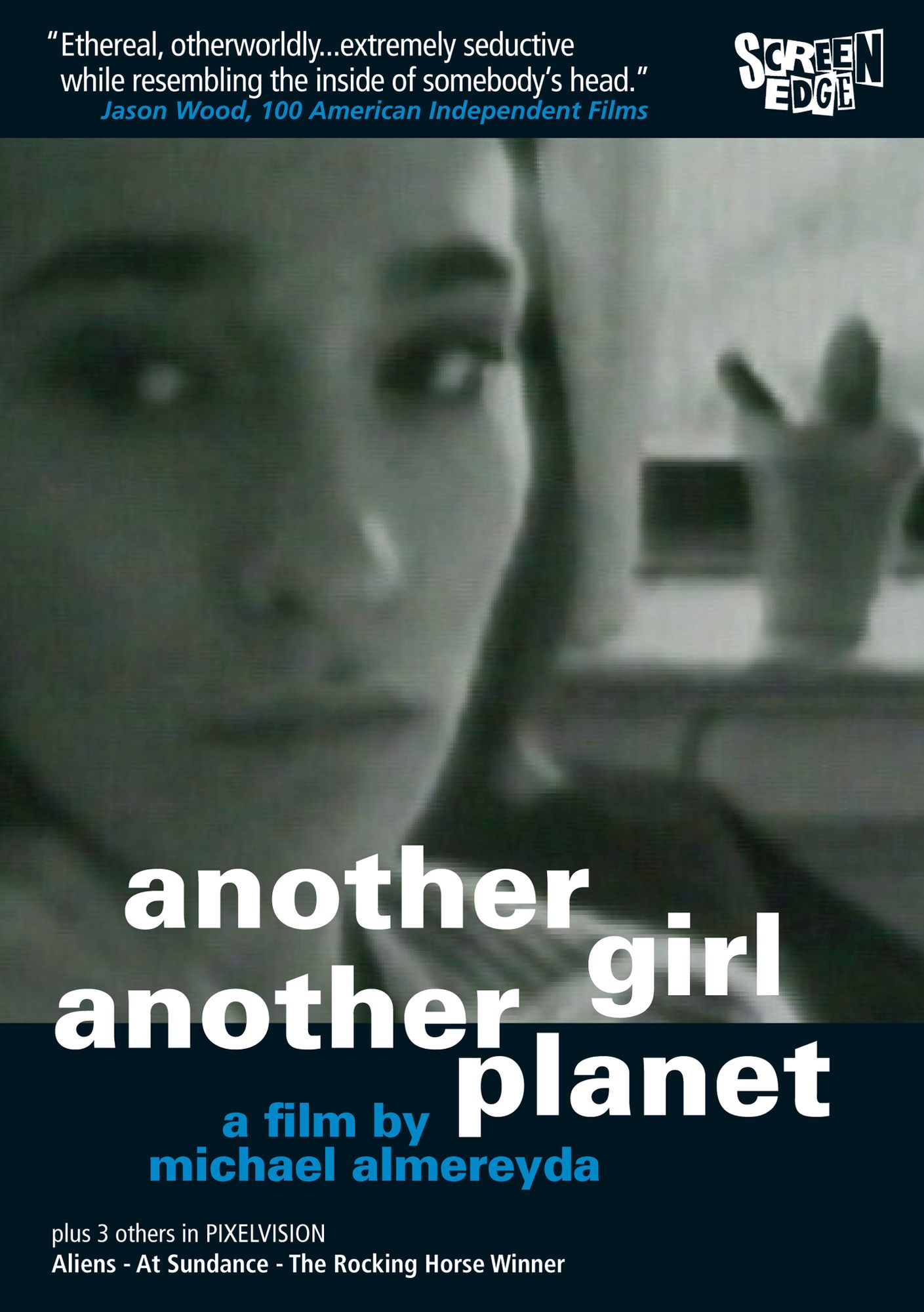 Another Girl, Another Planet/Aliens/At Sundance/The Rocking Horse Winner