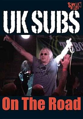 UK Subs: On the Road