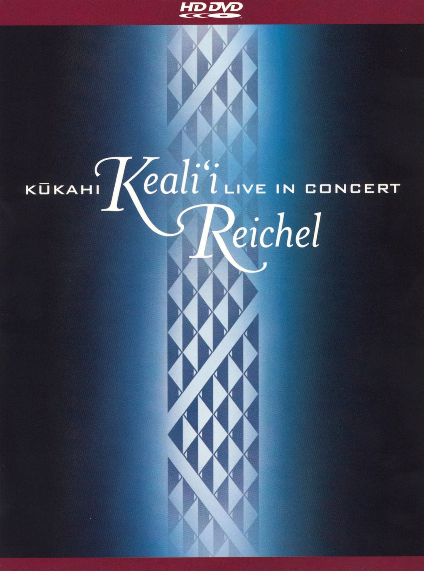 Keali'i Reichel: Kukahi - Live in Concert