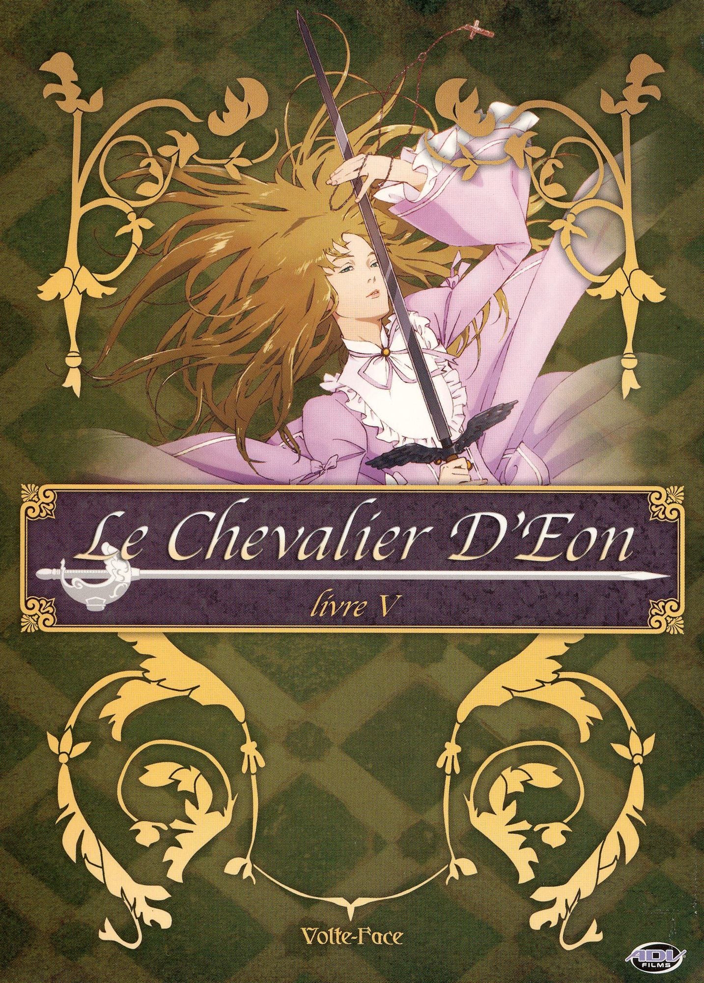Le Chevalier d'Eon, Vol. 5: Volte-Face