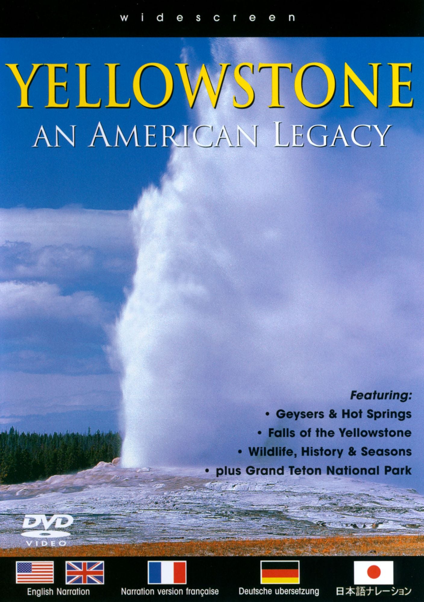 Yellowstone: An American Legacy