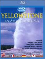 Yellowstone: An American Legacy