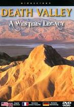 Death Valley: A Western Legacy