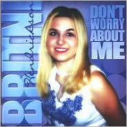 Don't Worry About Me