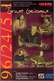 Grant Geissman Quintet: There and Back Again