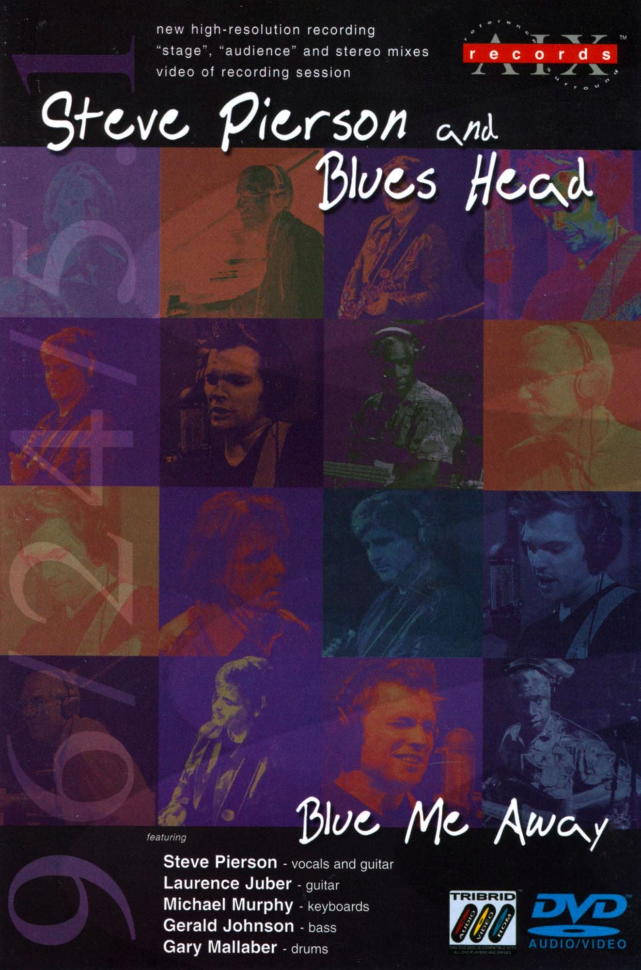 Steve Pierson and Blues Head: Blue Me Away