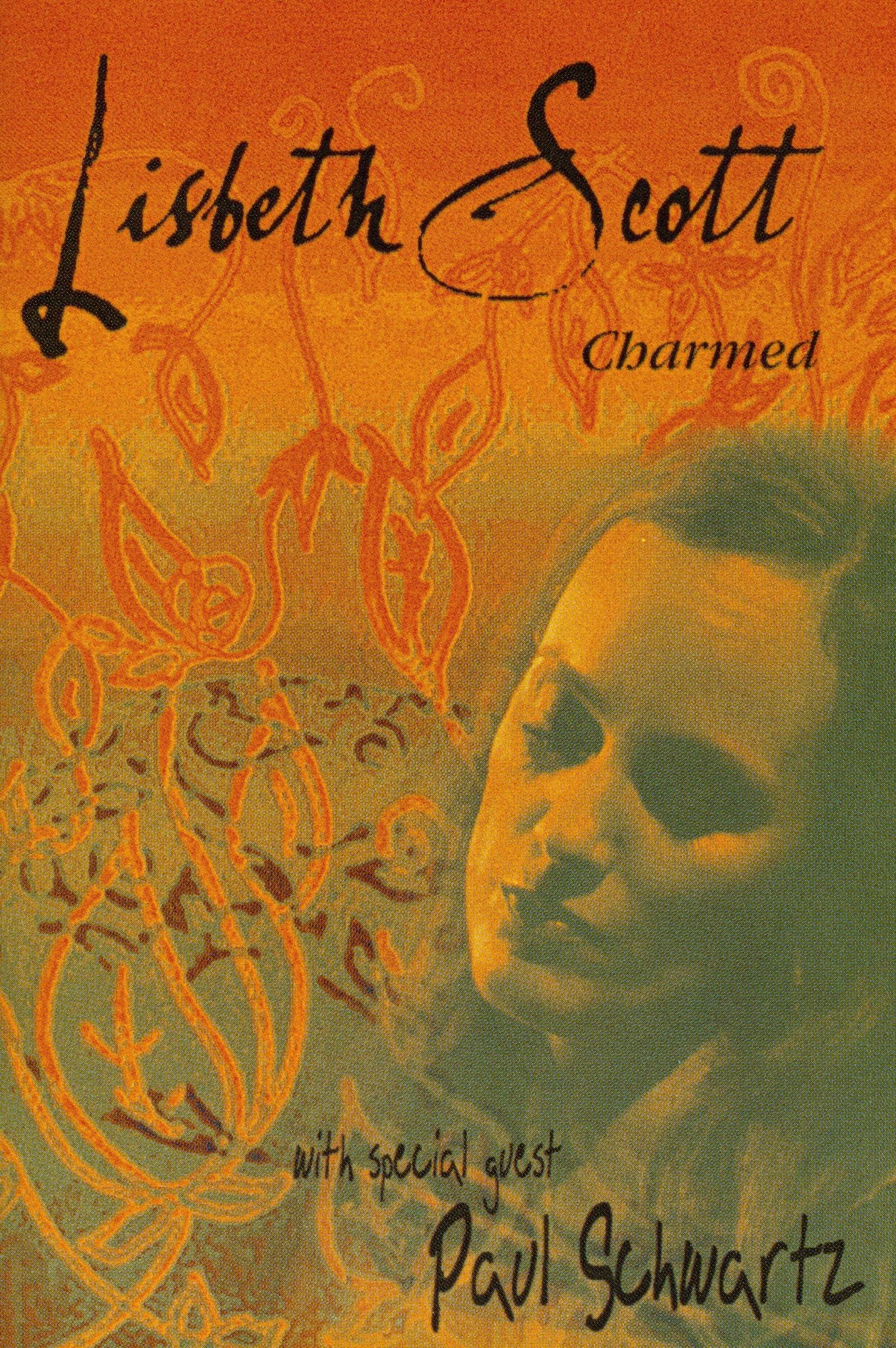 Lisbeth Scott with Special Guest Paul Schwartz: Charmed
