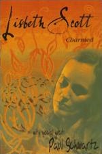 Lisbeth Scott with Special Guest Paul Schwartz: Charmed