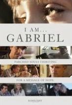I Am... Gabriel