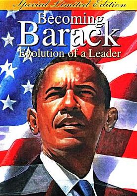 Becoming Barack: Evolution of a Leader