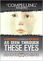 As Seen Through These Eyes