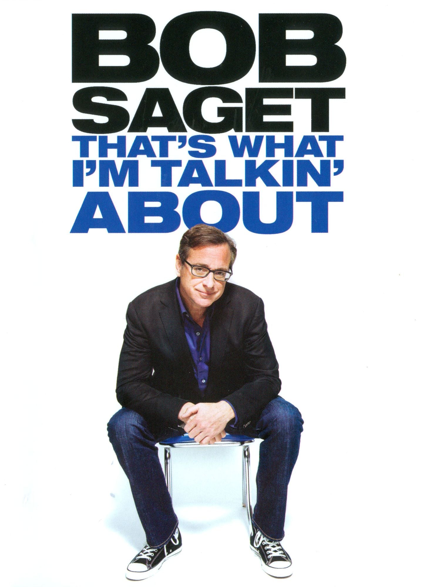 Bob Saget: That's What I'm Talking About