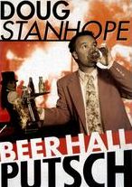Doug Stanhope: Beer Hall Putsch