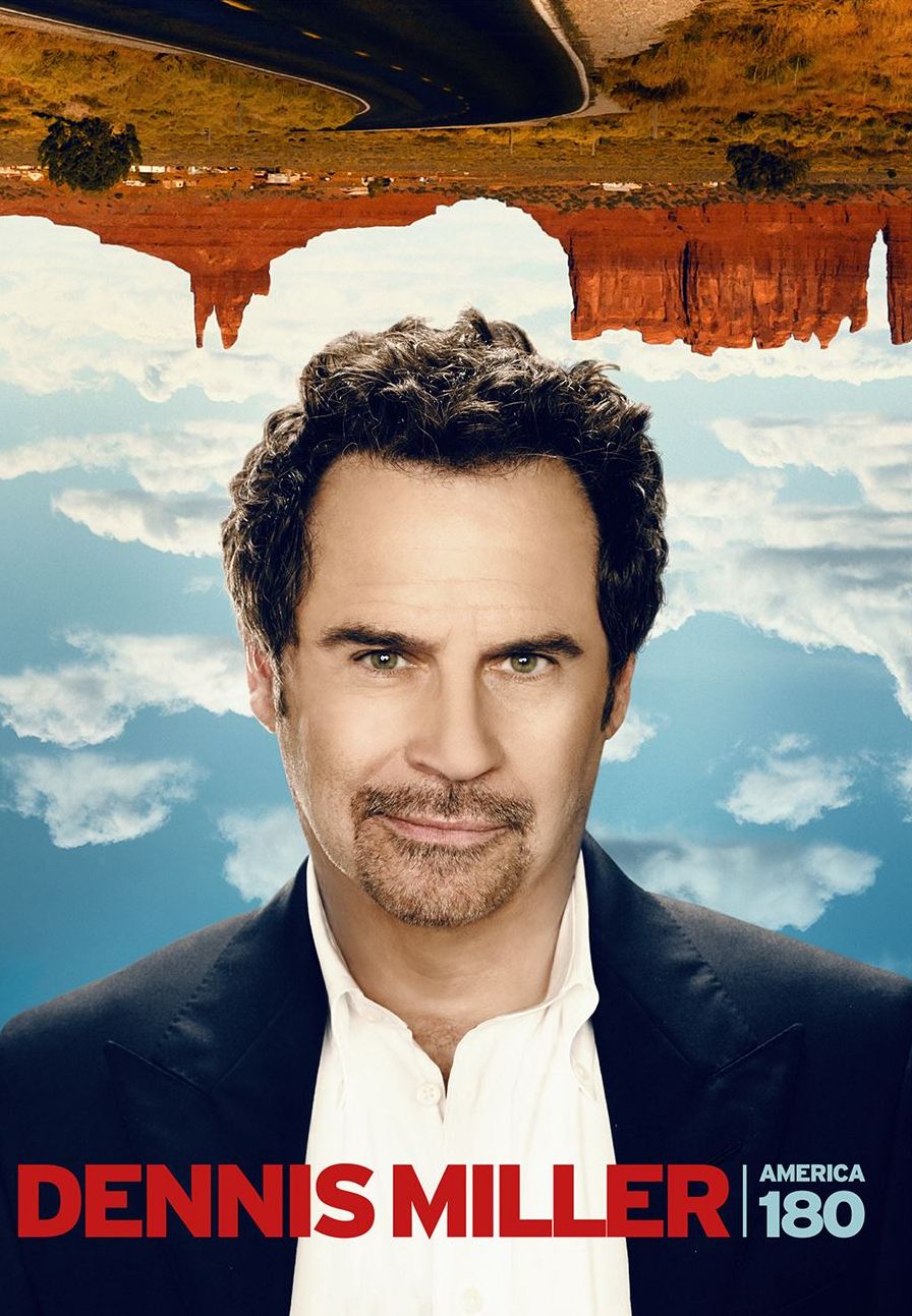 Dennis Miller: America 180